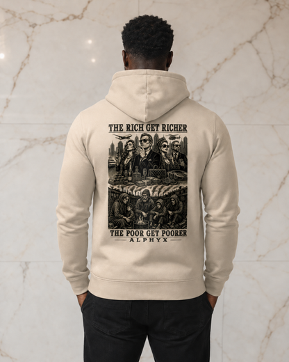 ALPHYX EXPRESSIONS The Rich Get Richer Hoodie