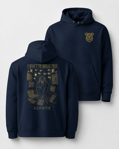 ALPHYX EXPRESSIONS I WAN'T TO BREAK FREE Hoodie