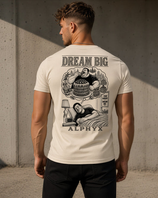 ALPHYX EXPRESSIONS DREAM BIG T-shirt