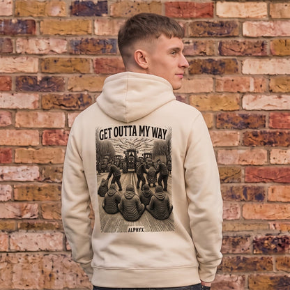 Get Outa My Way Regular Hoodie