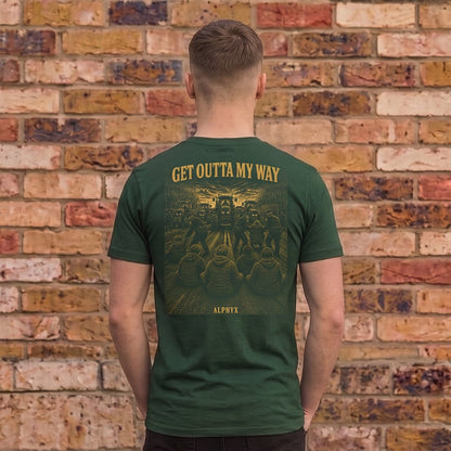 Get Outta My Way Fitted T-Shirt
